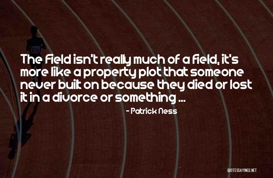 Ang Relasyon Quotes By Patrick Ness Ang Relasyon Quotes By Patrick Ness
