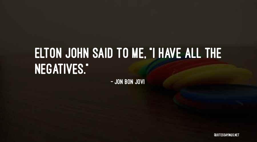 Ang Sakit Mong Magsalita Quotes By Jon Bon Jovi