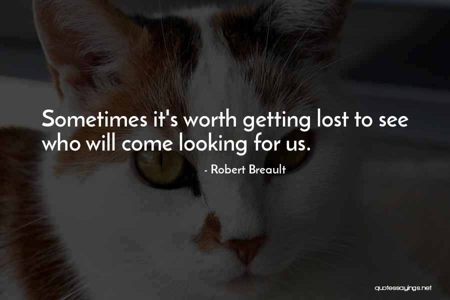 Ang Tanga Ko Quotes By Robert Breault