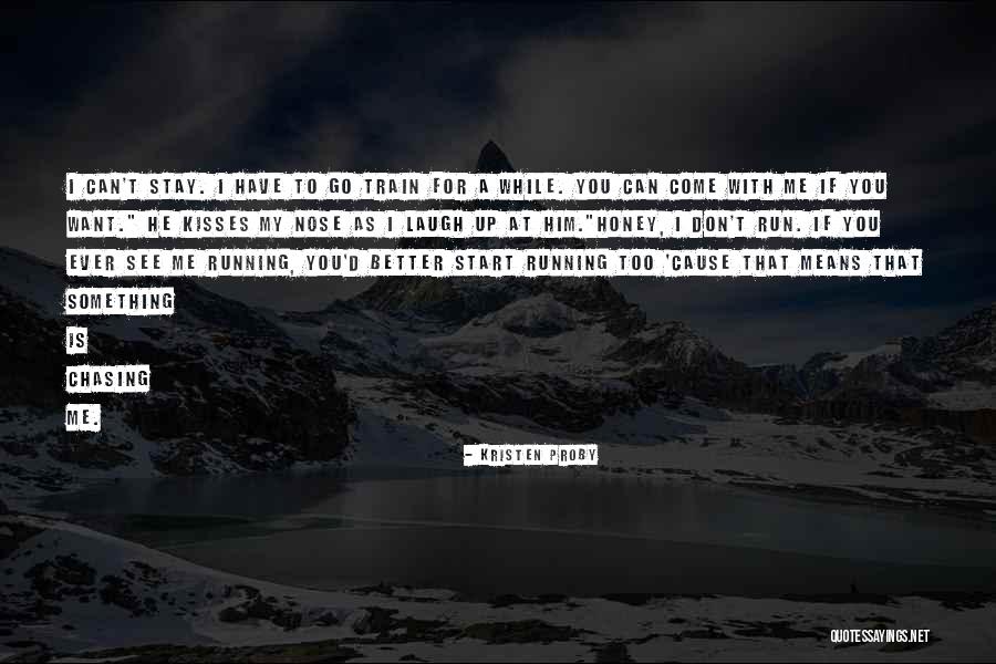 Angajatorul Quotes By Kristen Proby Angajatorul Quotes By Kristen Proby