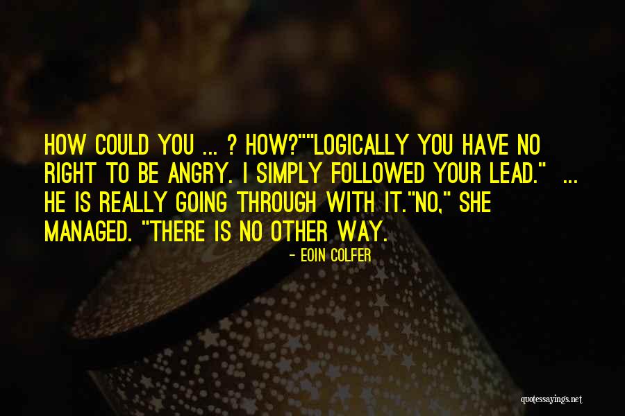Angamuthu Associates Quotes By Eoin Colfer Angamuthu Associates Quotes By Eoin Colfer