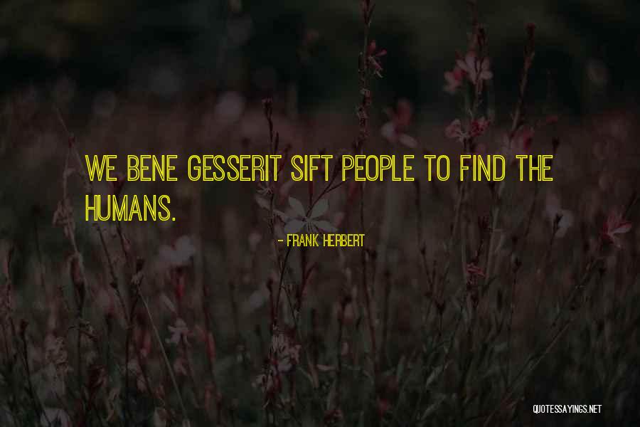 Angat Buhay Quotes By Frank Herbert Angat Buhay Quotes By Frank Herbert