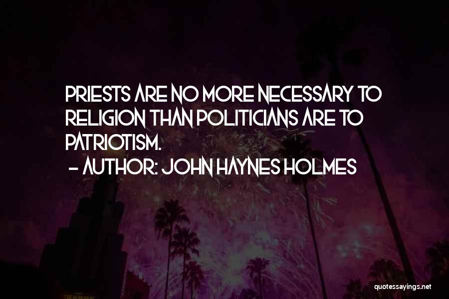 Angel And Demon Love Quotes By John Haynes Holmes