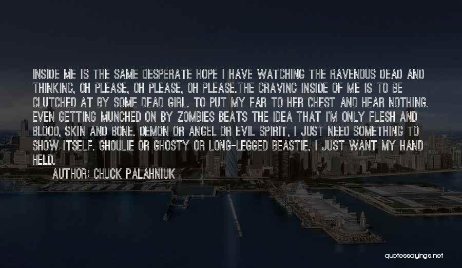 Angel Beats Quotes By Chuck Palahniuk