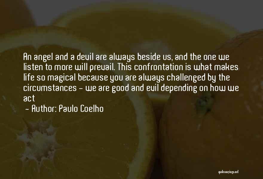 Angel Beside You Quotes By Paulo Coelho