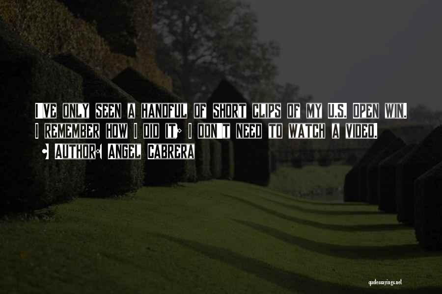 Angel Cabrera Quotes 885153 Angel Cabrera Quotes 885153