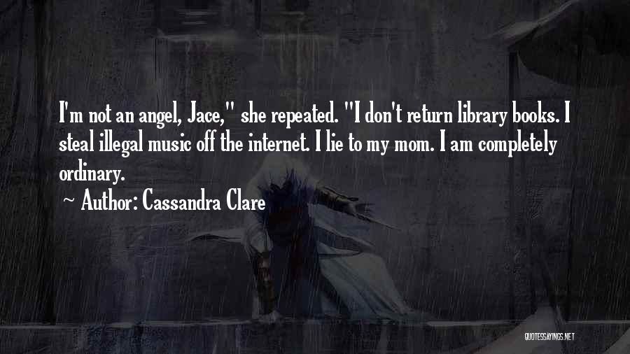 Angel Clare Quotes By Cassandra Clare