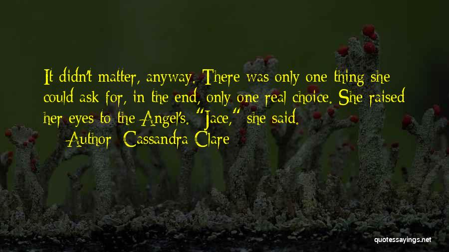 Angel Clare Quotes By Cassandra Clare