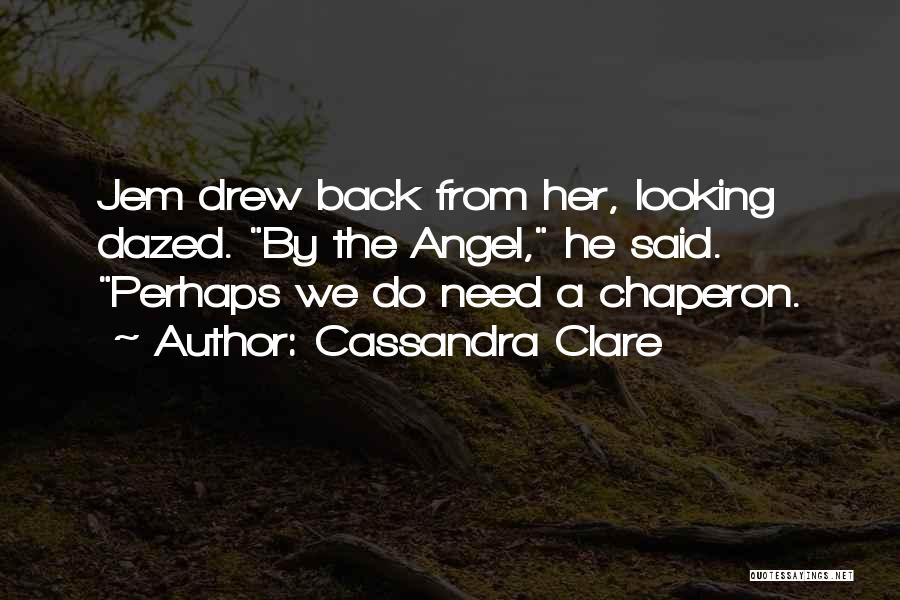 Angel Clare Quotes By Cassandra Clare