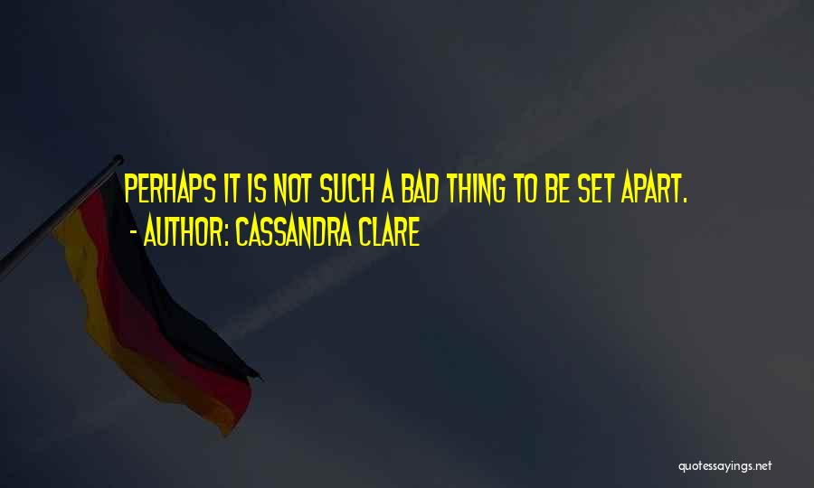 Angel Clare Quotes By Cassandra Clare