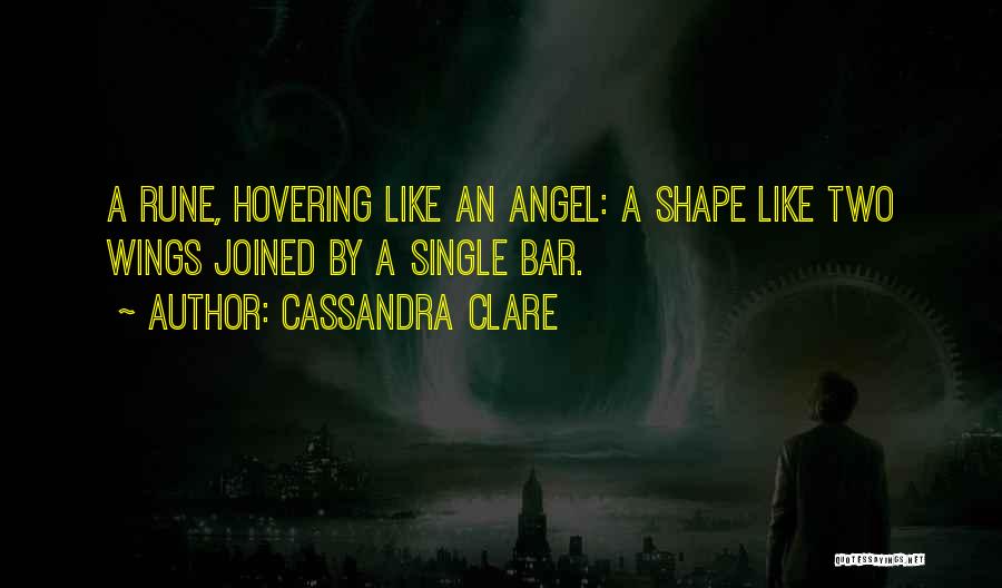 Angel Clare Quotes By Cassandra Clare