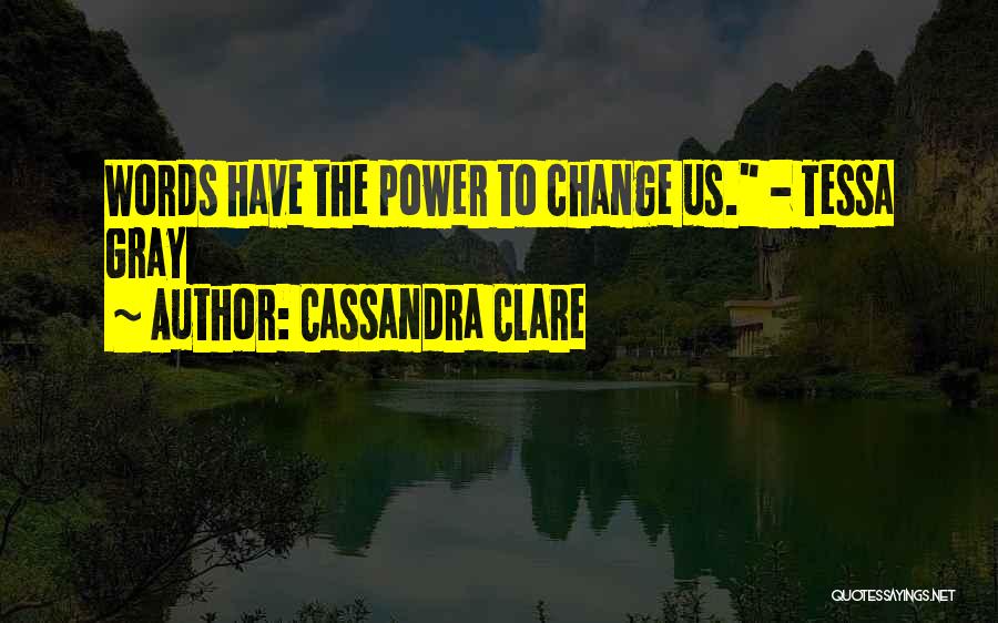 Angel Clare Quotes By Cassandra Clare