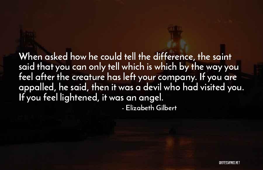 Angel Devil Quotes By Elizabeth Gilbert Angel Devil Quotes By Elizabeth Gilbert