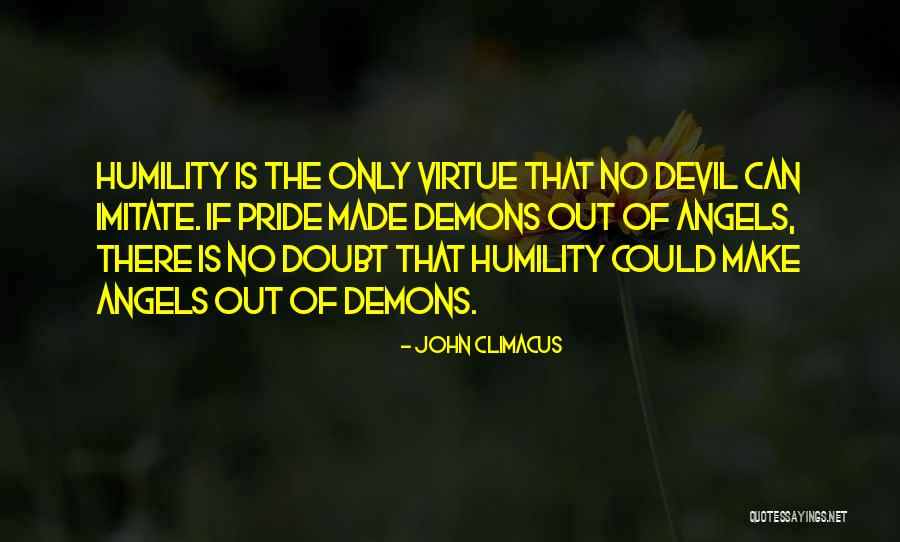 Angel Devil Quotes By John Climacus Angel Devil Quotes By John Climacus