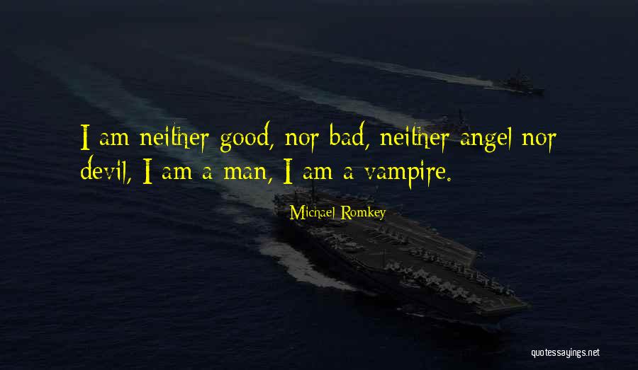 Angel Devil Quotes By Michael Romkey Angel Devil Quotes By Michael Romkey