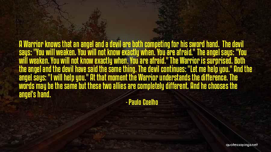 Angel Devil Quotes By Paulo Coelho Angel Devil Quotes By Paulo Coelho