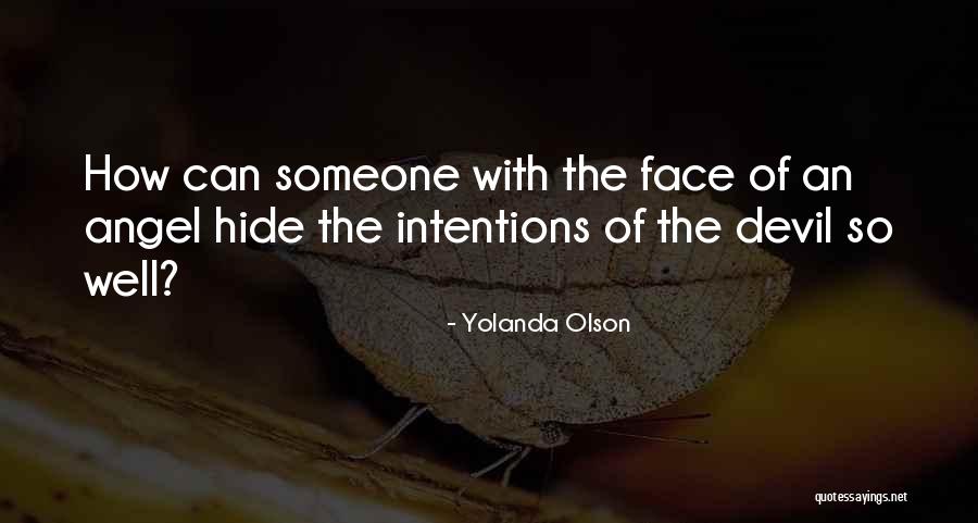 Angel Devil Quotes By Yolanda Olson Angel Devil Quotes By Yolanda Olson