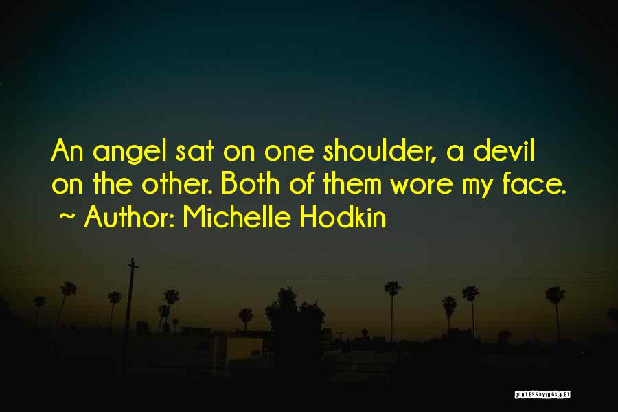 Angel Devil Shoulder Quotes By Michelle Hodkin