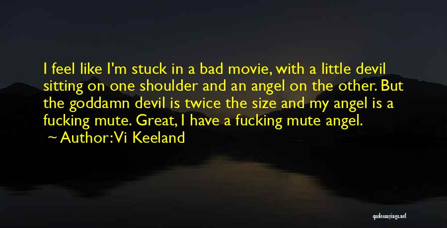 Angel Devil Shoulder Quotes By Vi Keeland