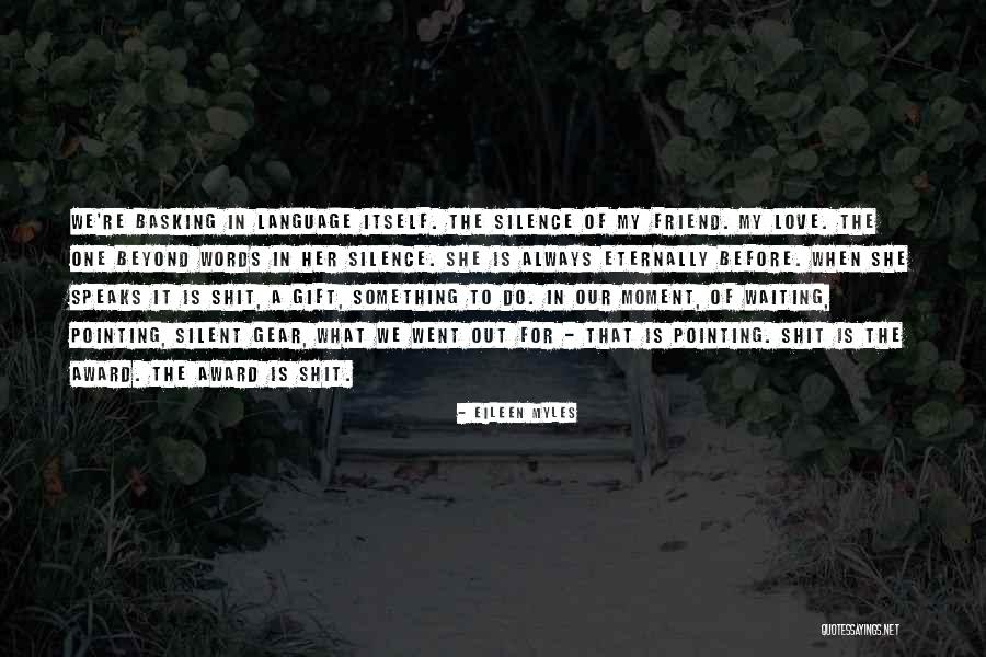 Angel Disharmony Quotes By Eileen Myles Angel Disharmony Quotes By Eileen Myles