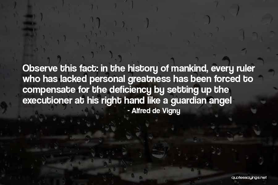 Angel Guardian Quotes By Alfred De Vigny Angel Guardian Quotes By Alfred De Vigny