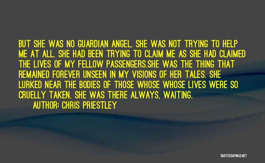 Angel Guardian Quotes By Chris Priestley