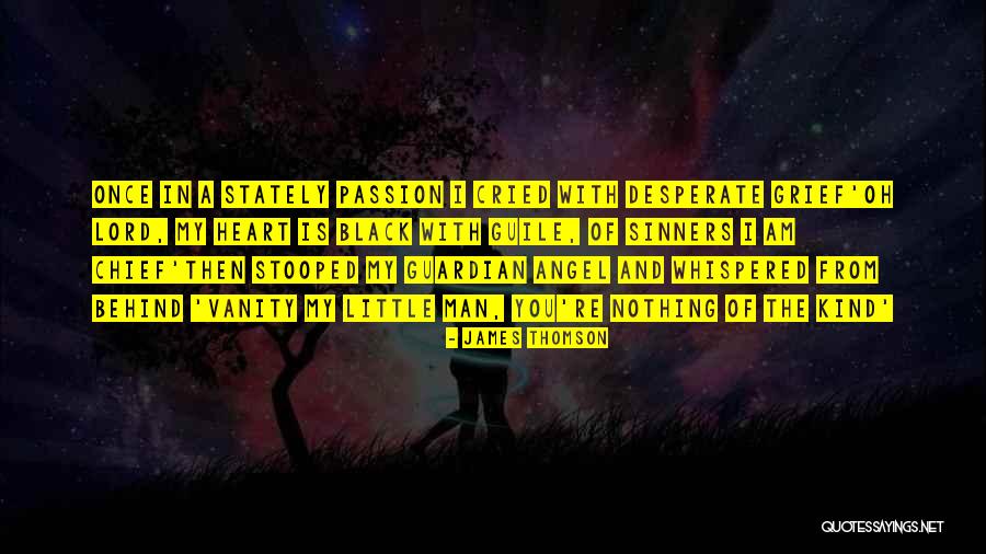 Angel Guardian Quotes By James Thomson