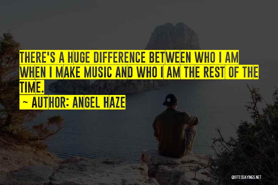 Angel Haze Quotes 990594