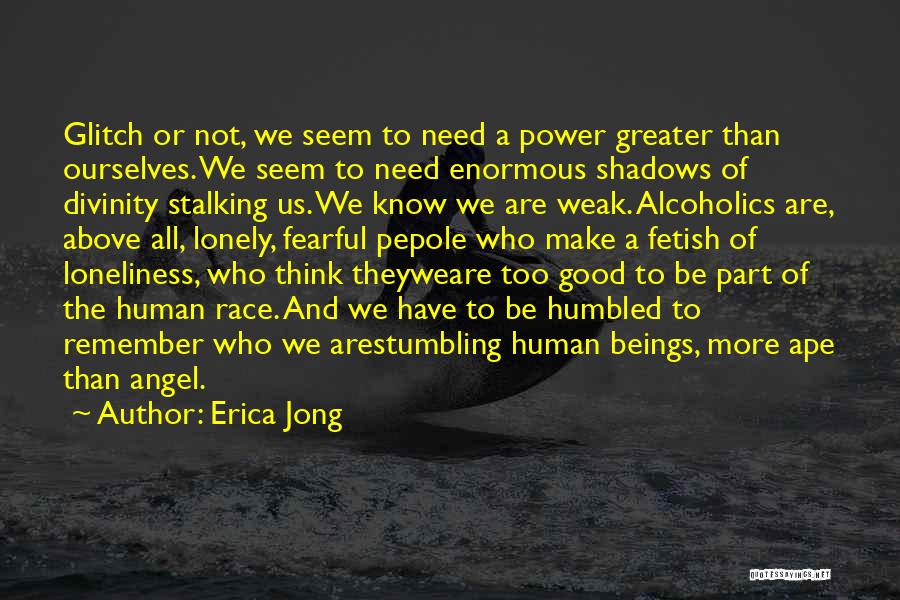 Angel I Will Remember You Quotes By Erica Jong