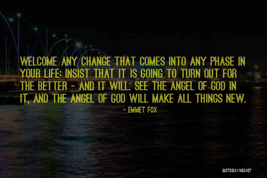 Angel In Life Quotes By Emmet Fox Angel In Life Quotes By Emmet Fox