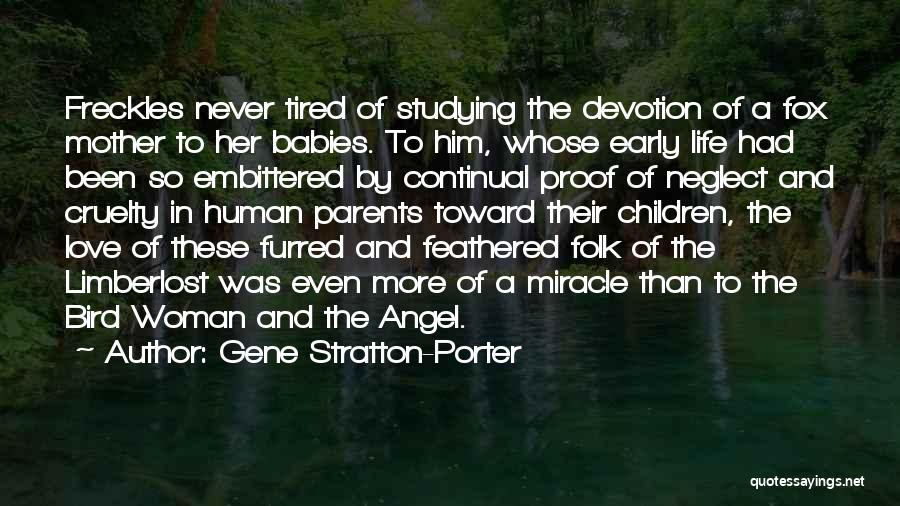 Angel In Life Quotes By Gene Stratton-Porter