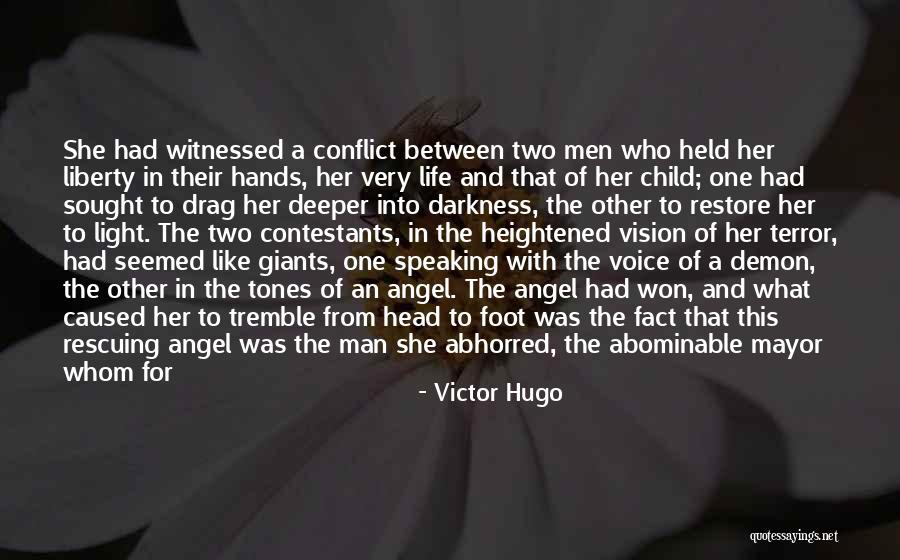Angel In Life Quotes By Victor Hugo Angel In Life Quotes By Victor Hugo