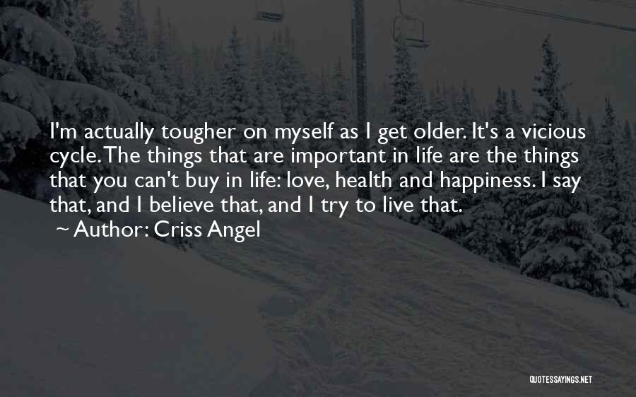 Angel In Love Quotes By Criss Angel