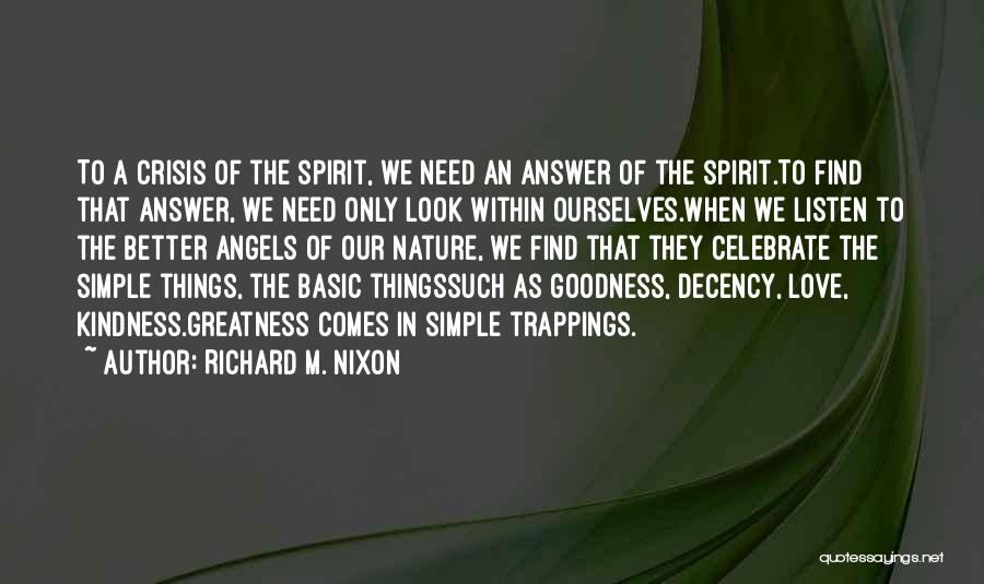 Angel In Love Quotes By Richard M. Nixon