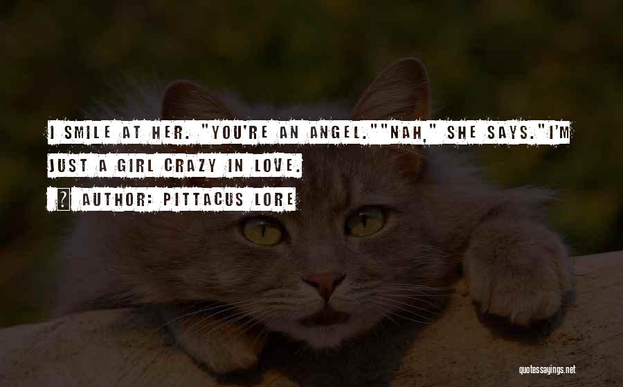 Angel In Quotes By Pittacus Lore