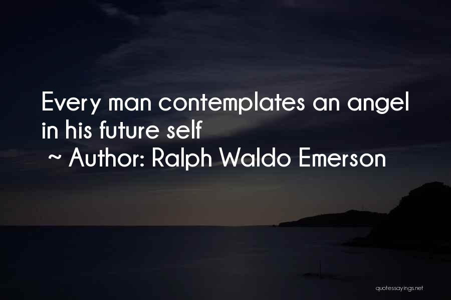 Angel In Quotes By Ralph Waldo Emerson