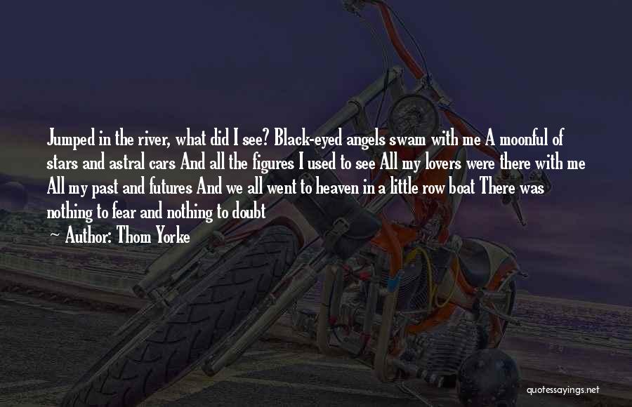 Angel In Quotes By Thom Yorke