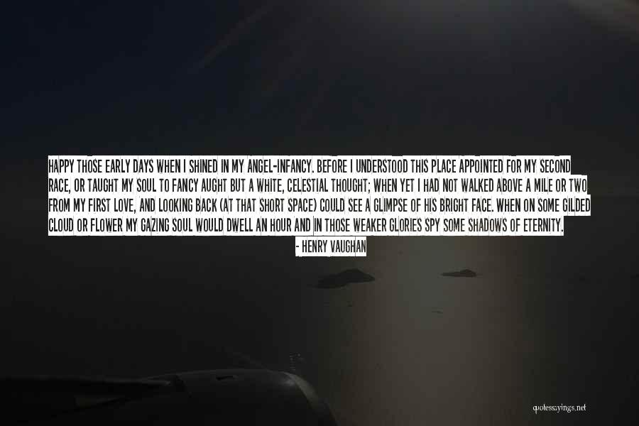 Angel In White Quotes By Henry Vaughan Angel In White Quotes By Henry Vaughan