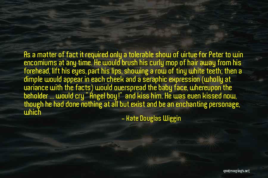 Angel In White Quotes By Kate Douglas Wiggin