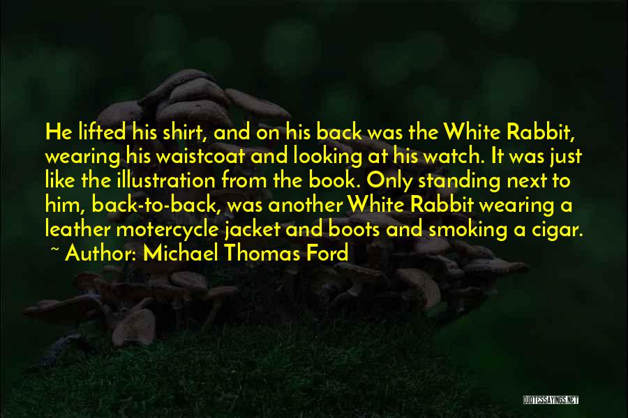 Angel In White Quotes By Michael Thomas Ford