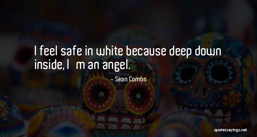 Angel In White Quotes By Sean Combs