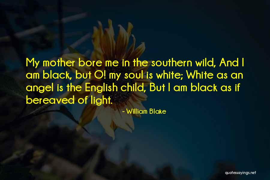 Angel In White Quotes By William Blake