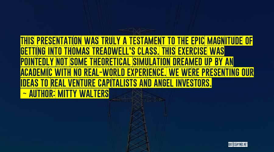 Angel Investors Quotes By Mitty Walters Angel Investors Quotes By Mitty Walters