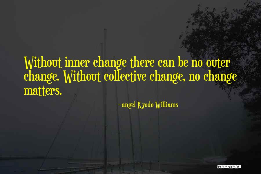 Angel Kyodo Williams Quotes 1102169 Angel Kyodo Williams Quotes 1102169