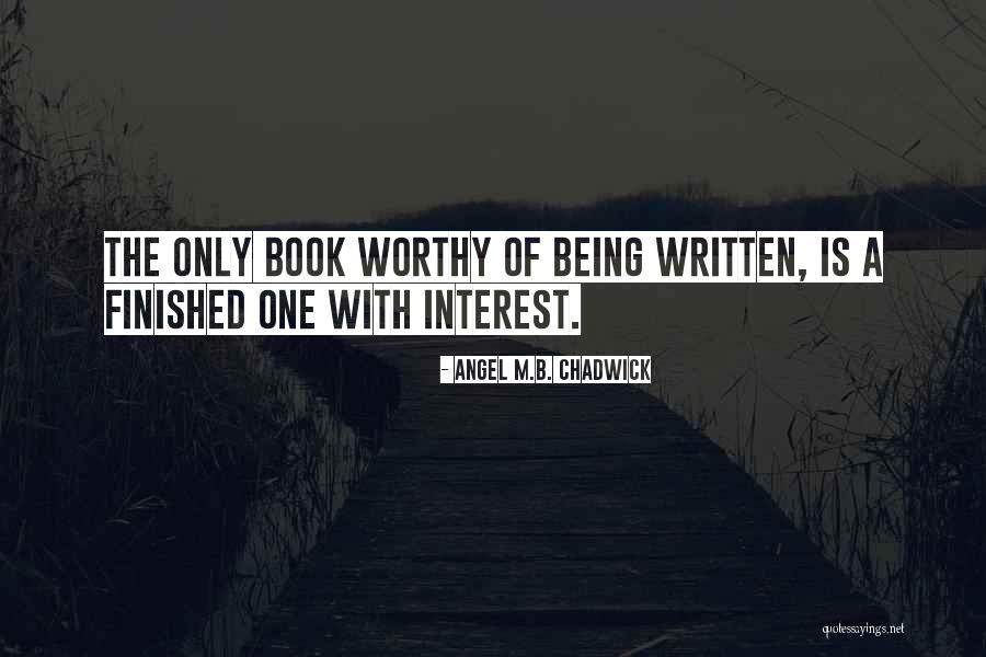 Angel M.B. Chadwick Quotes 1288263 Angel M.B. Chadwick Quotes 1288263