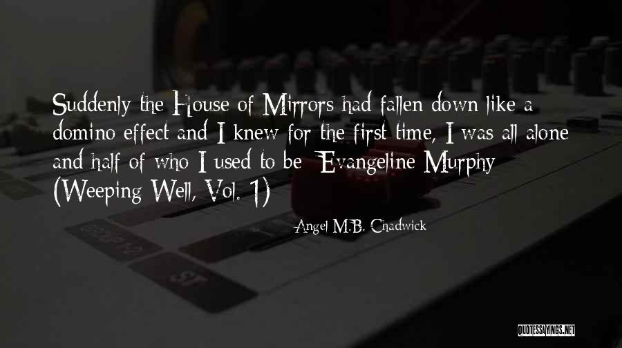 Angel M.B. Chadwick Quotes 1902947 Angel M.B. Chadwick Quotes 1902947