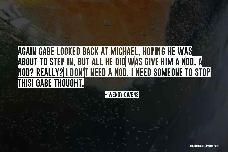 Angel Michael Quotes By Wendy Owens Angel Michael Quotes By Wendy Owens
