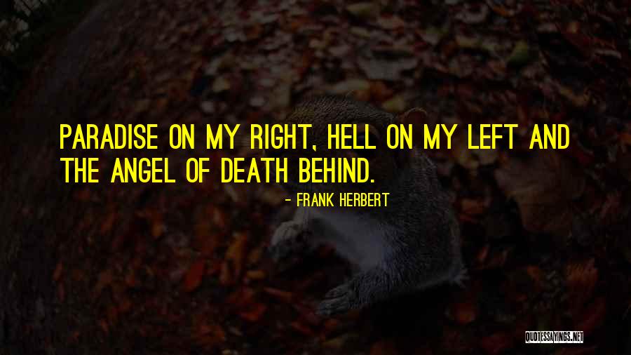 Angel Of Paradise Quotes By Frank Herbert Angel Of Paradise Quotes By Frank Herbert