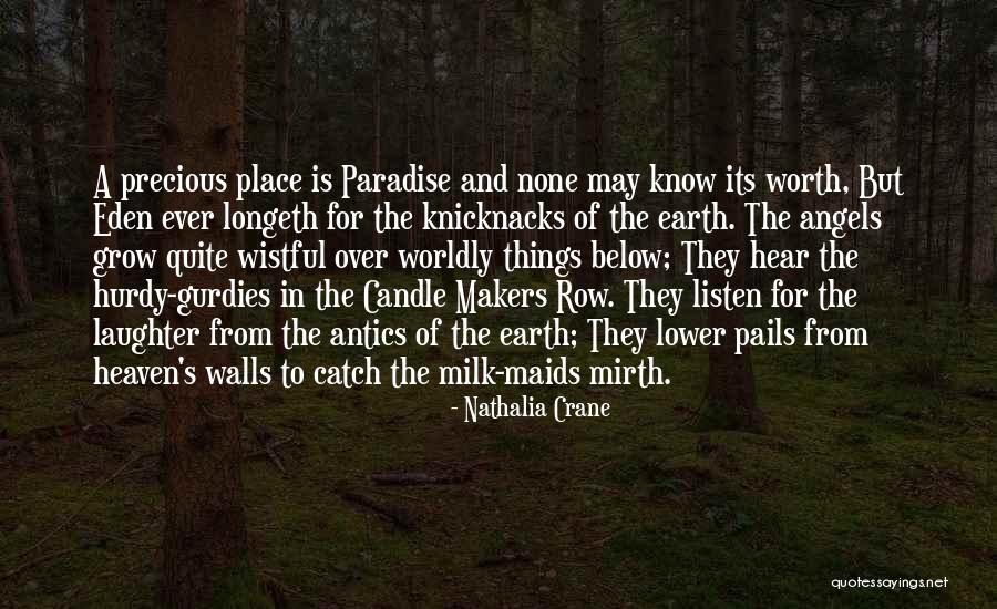Angel Of Paradise Quotes By Nathalia Crane Angel Of Paradise Quotes By Nathalia Crane