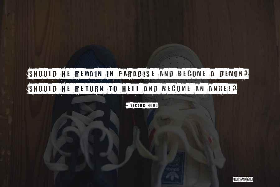 Angel Of Paradise Quotes By Victor Hugo Angel Of Paradise Quotes By Victor Hugo